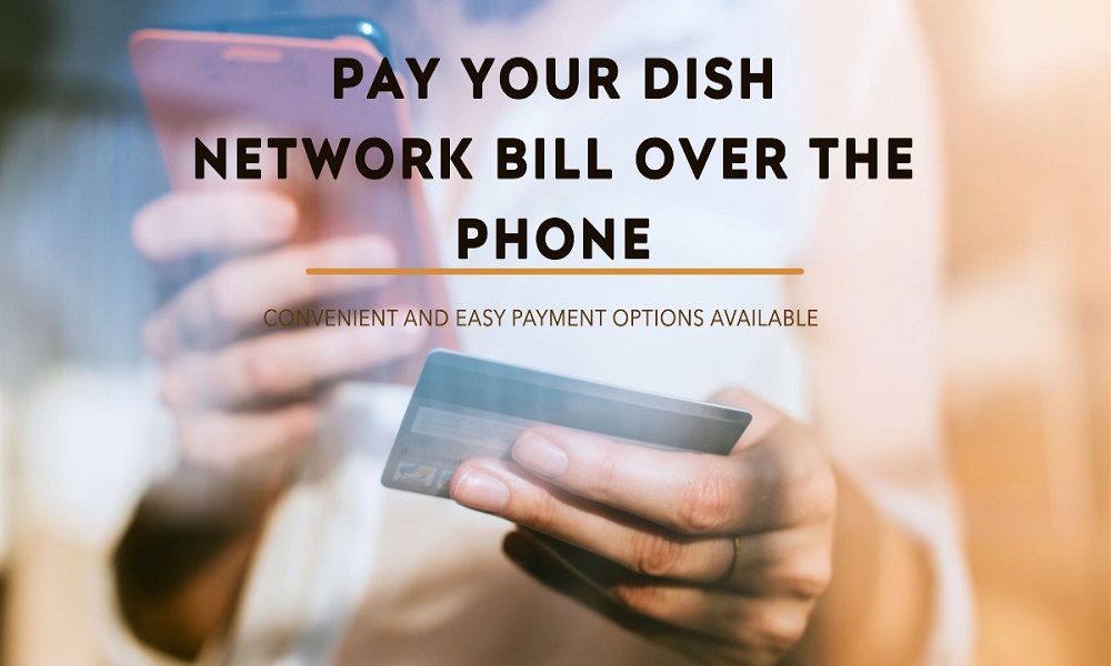 dish network phone number to pay bill
