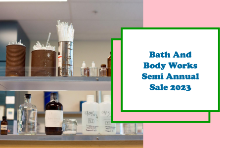 Bath and Body Works Semi-Annual Sale 2023 - Gossiboo Crew