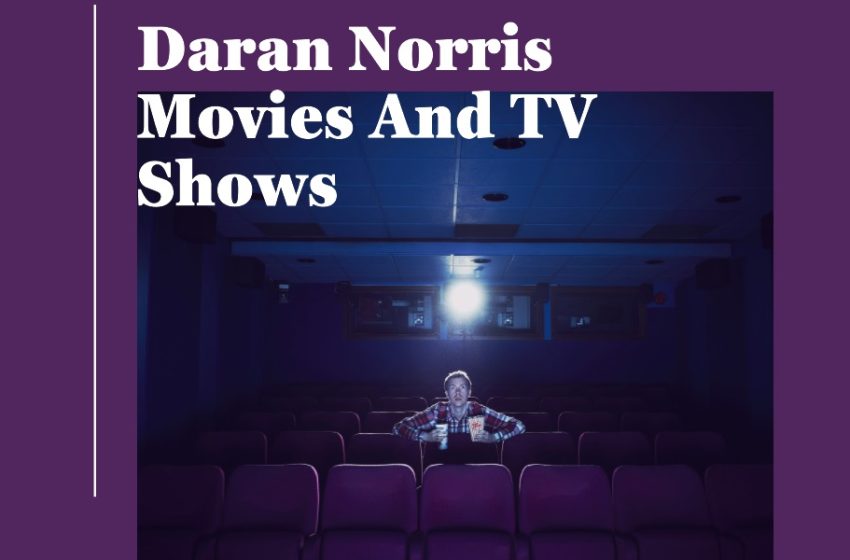  daran Norris Movies And TV Shows